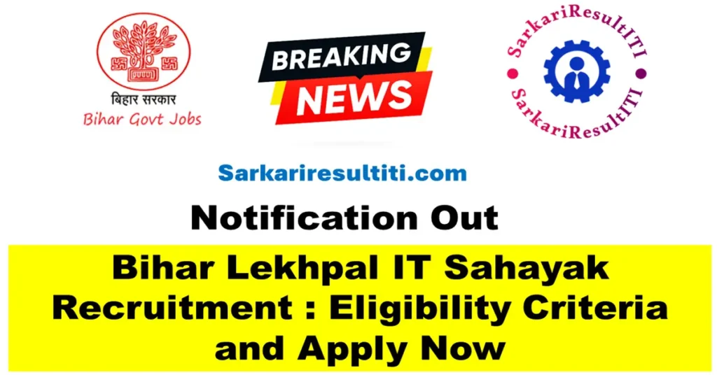 bihar lekhpal it sahayak recruitment