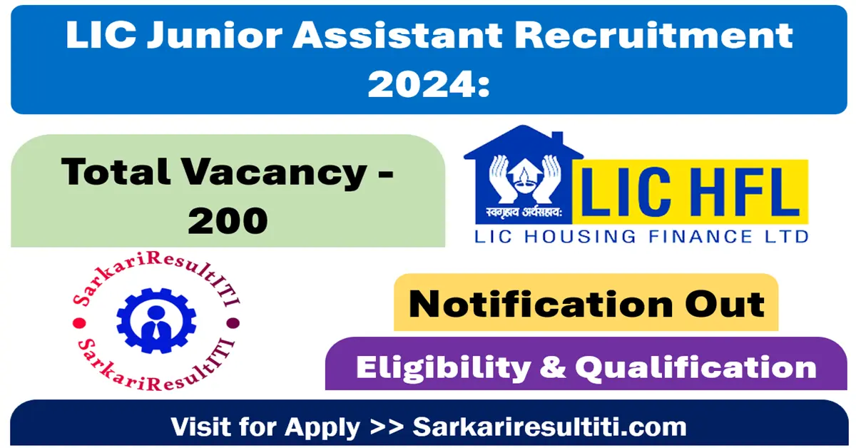 lic hfl junior assistant