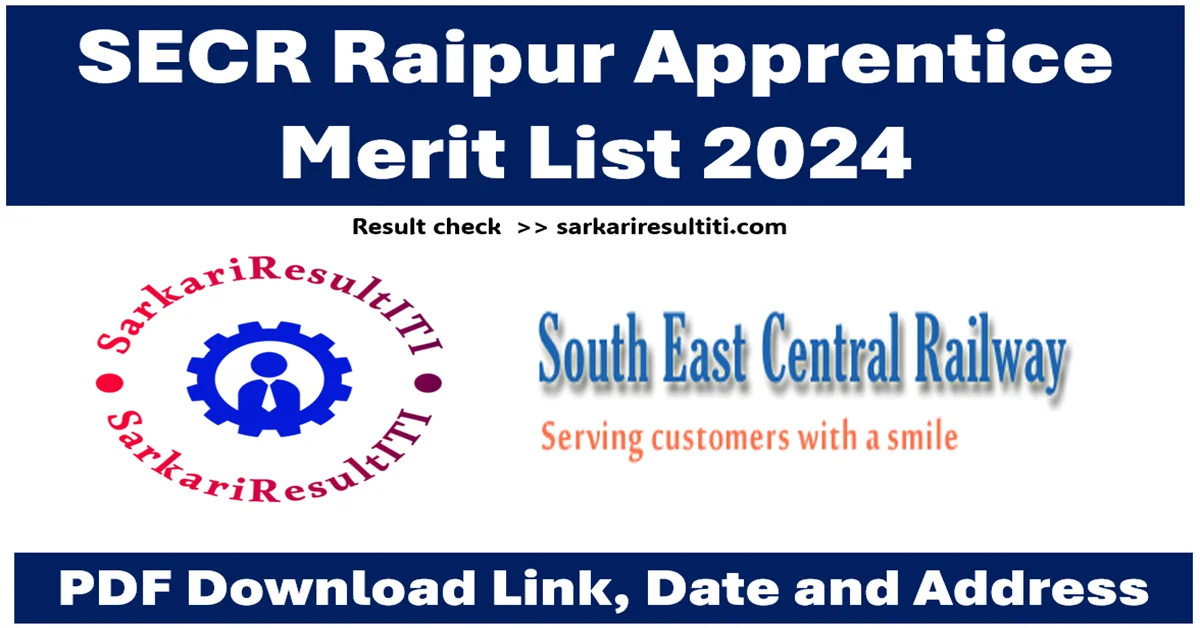 secr raipur apprentice merit list