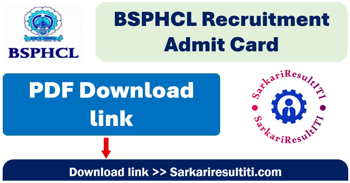 bsphcl recruitment admit card