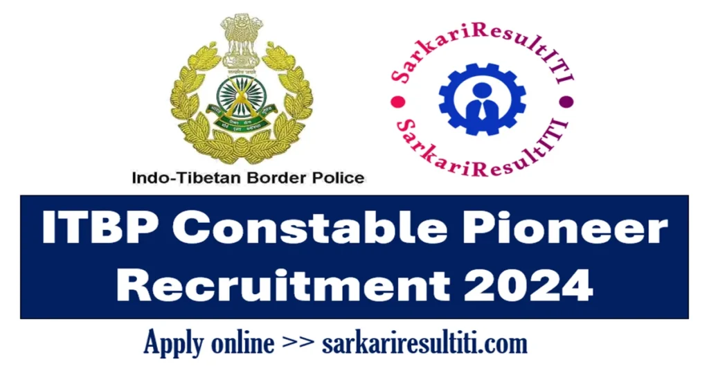 itbp constable pioneer recruitment