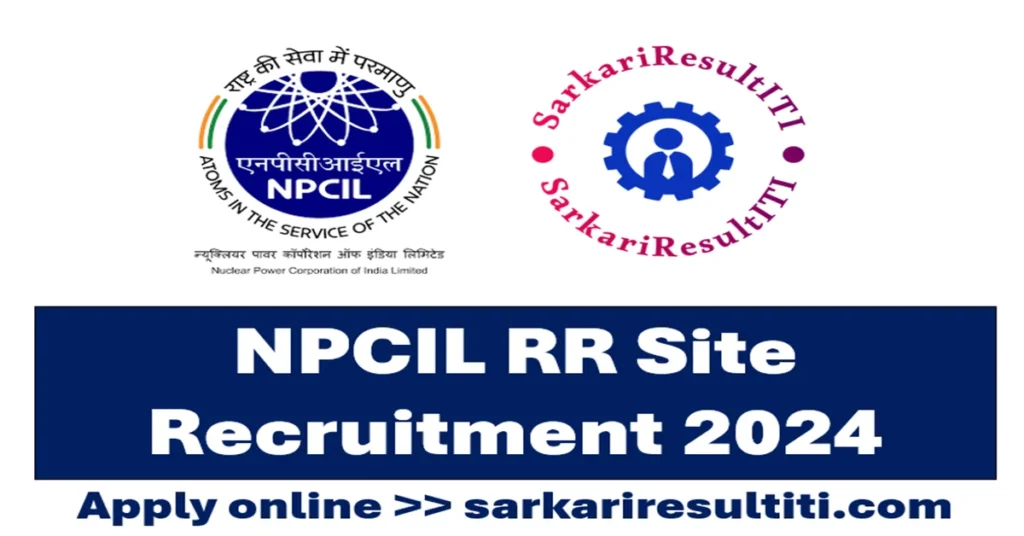 npcil rr site recruitment