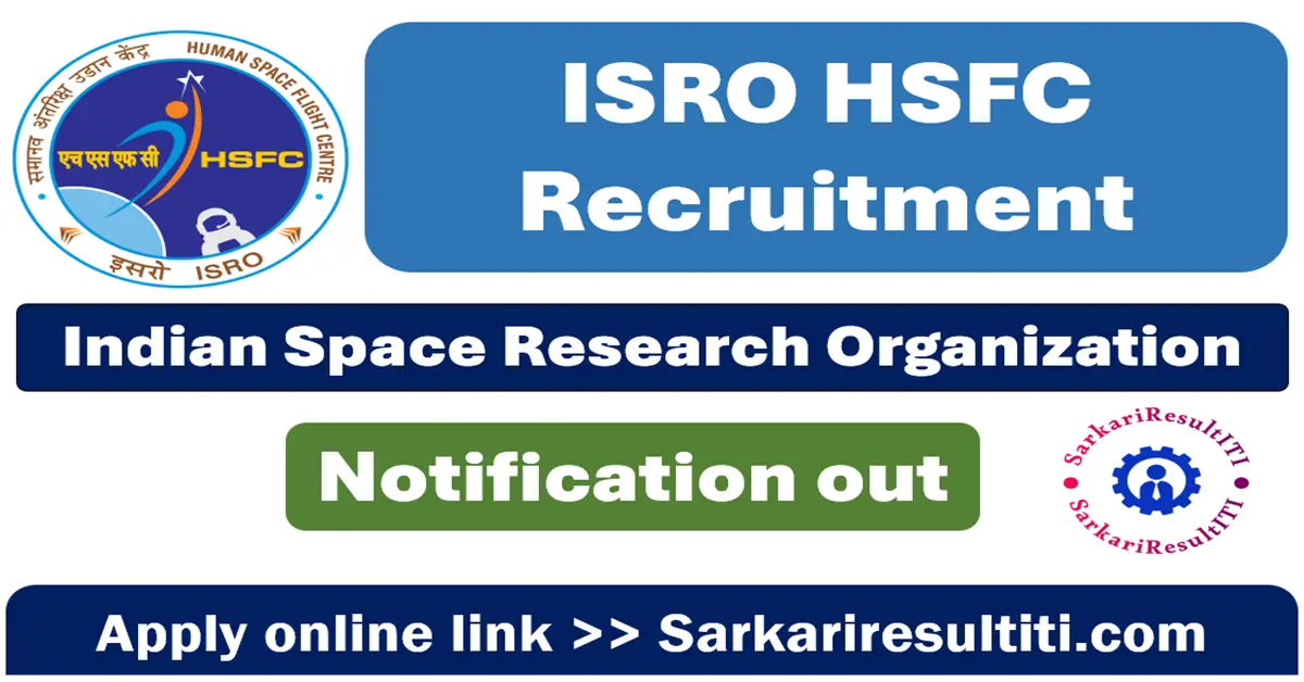 isro hsfc recruitment