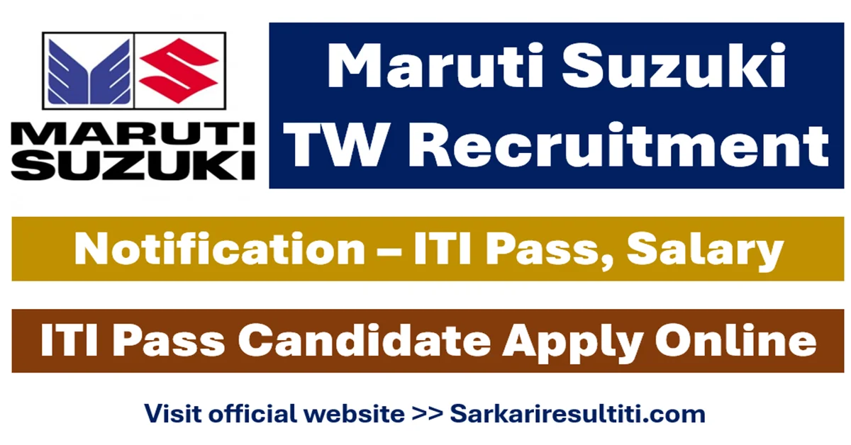 maruti suzuki tw recruitment