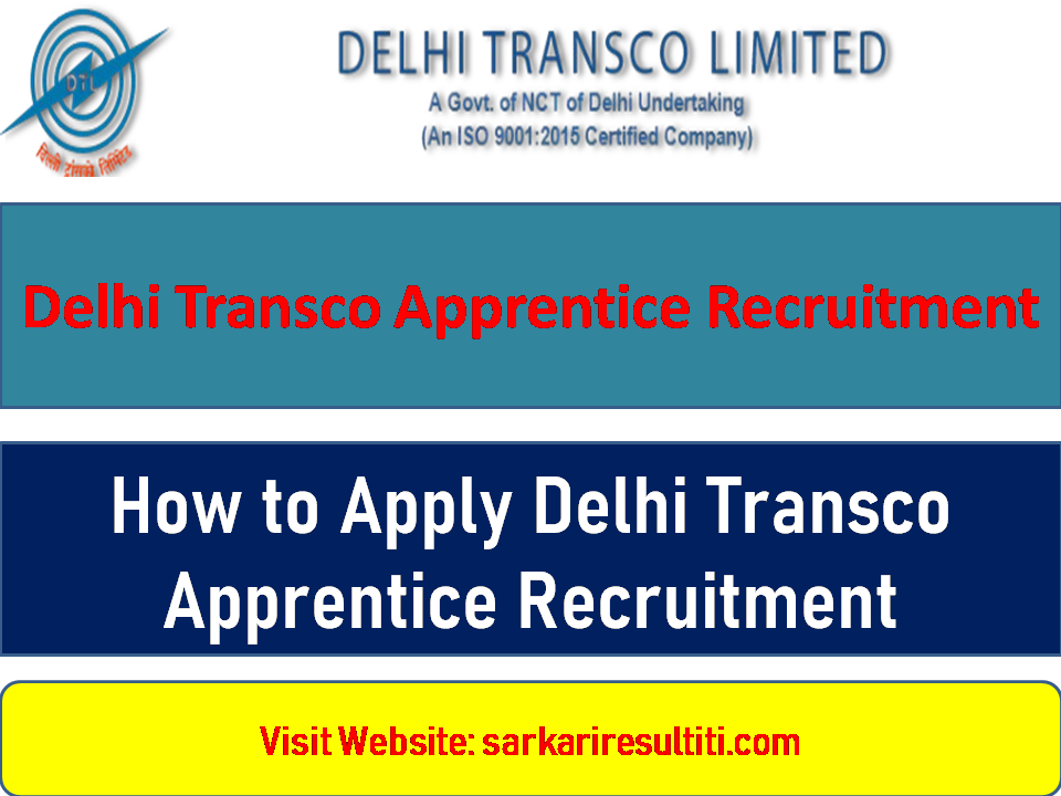 Delhi Transco Apprentice Recruitment