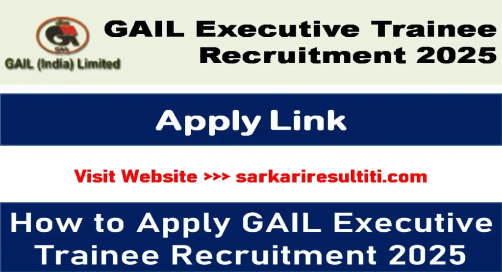 GAIL Executive Trainee Recruitment 2025