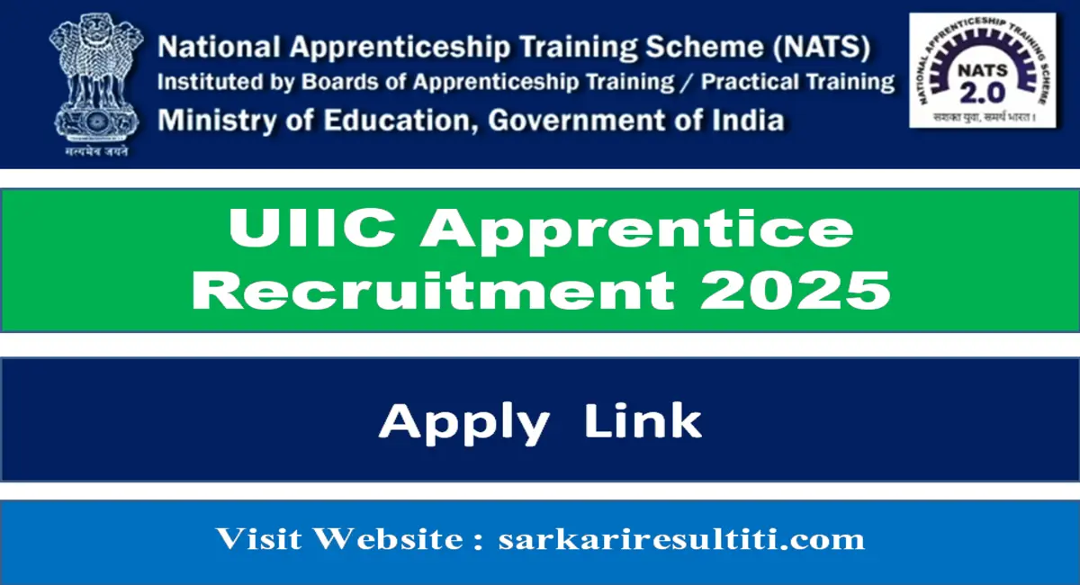 UIIC Apprentice Recruitment 2025