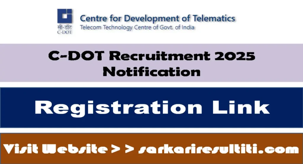 C-DOT Recruitment 2025 Notification