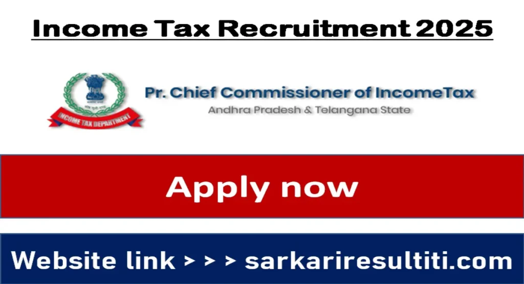 Income Tax Recruitment 2025