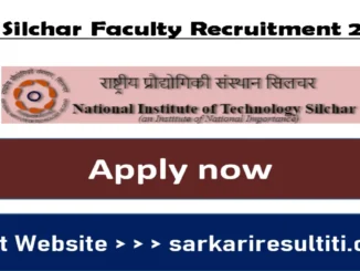 NIT Silchar Faculty Recruitment 2025