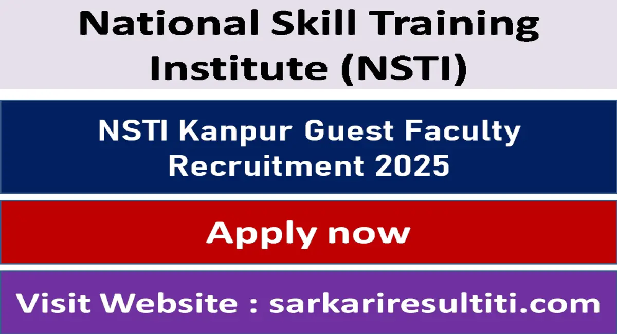 NSTI Kanpur Recruitment 2025