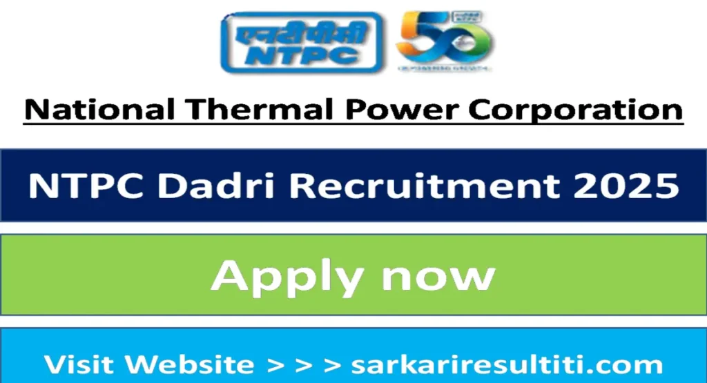 NTPC Dadri Recruitment 2025