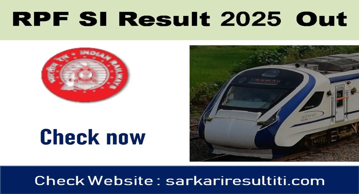 RPF SI Result 2025