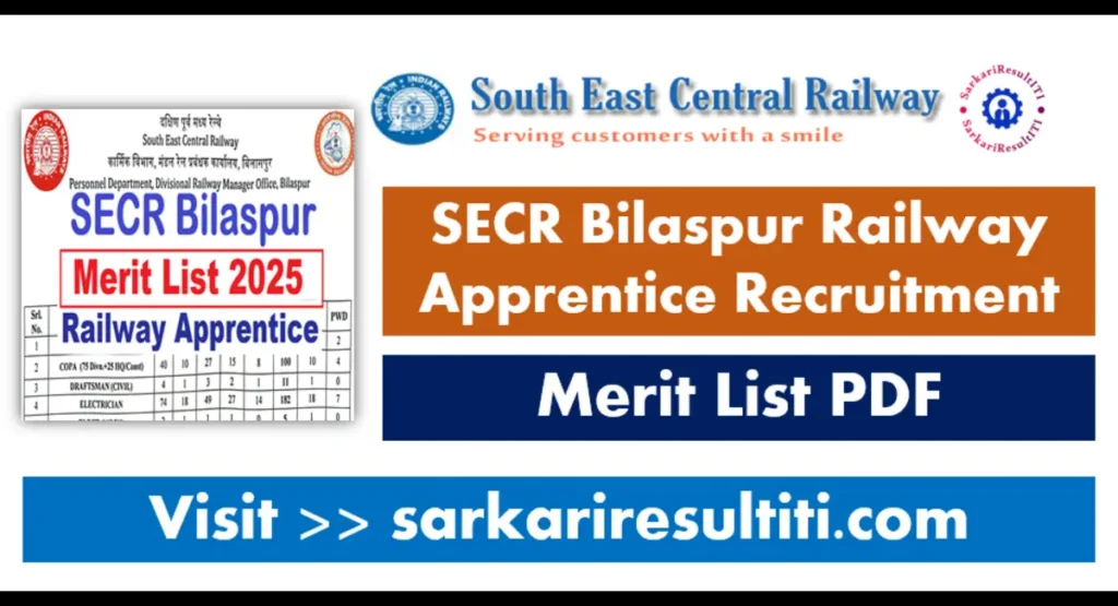 SECR Bilaspur Railway Apprentice Merit List